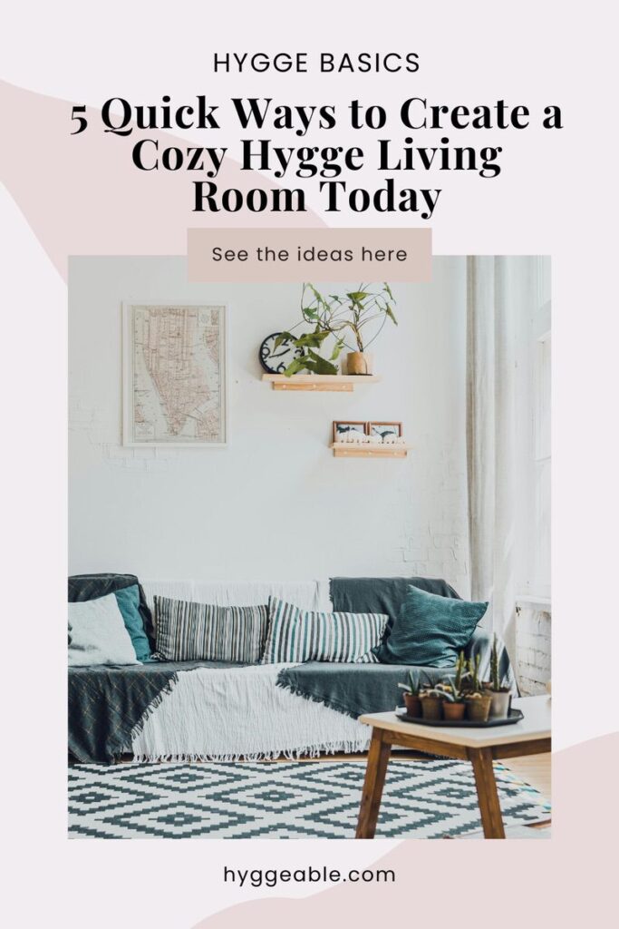 Pinterest pin for the Bring Hygge into Your Living Room post