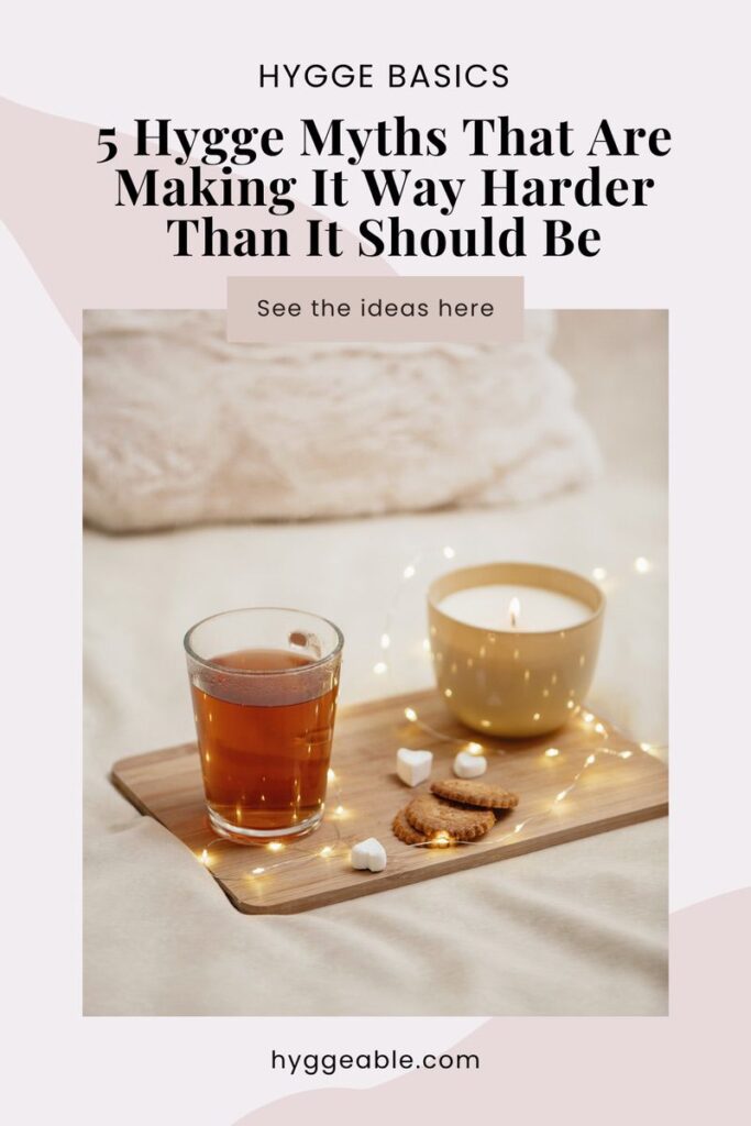 Pinterest pin for the hygge myths post