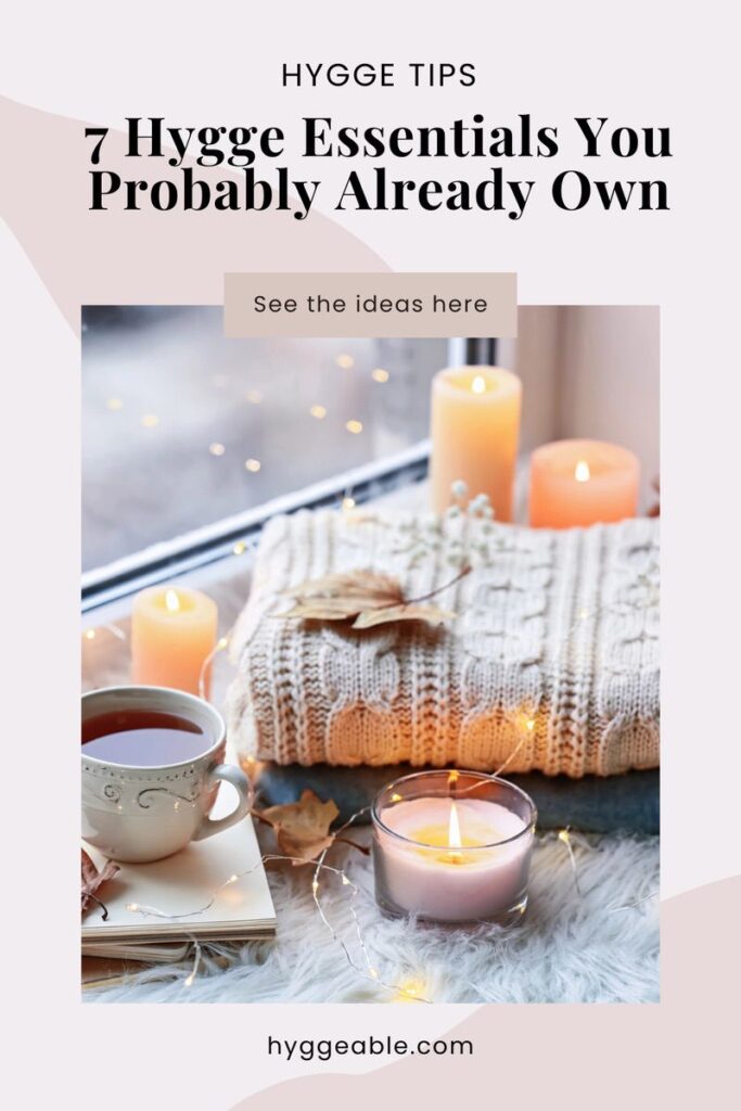 Pinterest pin for the Simple Hygge Essentials post